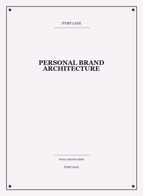 Personal Brand Architecture