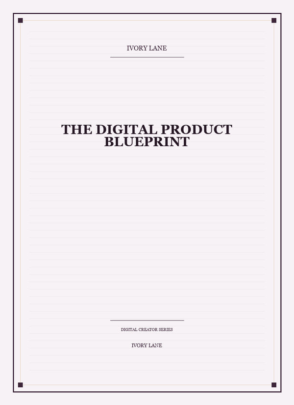 The Digital Product Blueprint