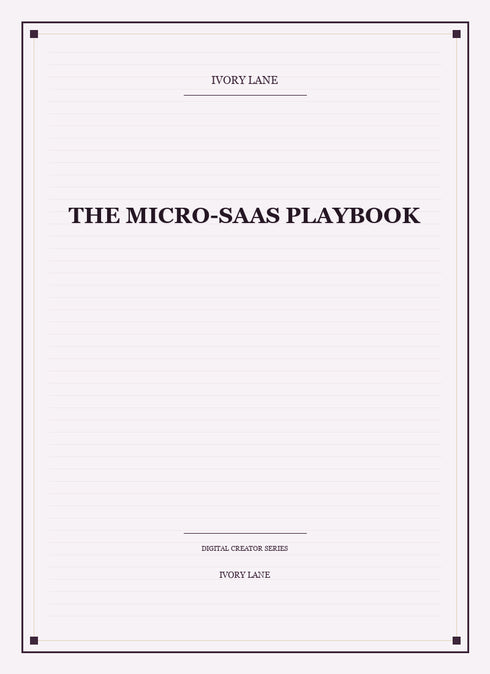 The Micro-SaaS Playbook