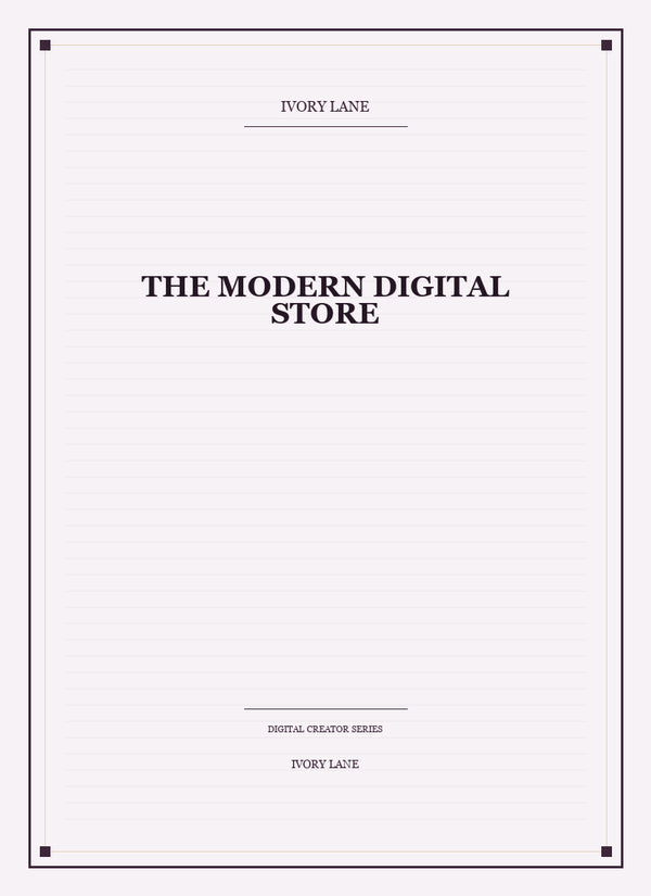 The Modern Digital Store