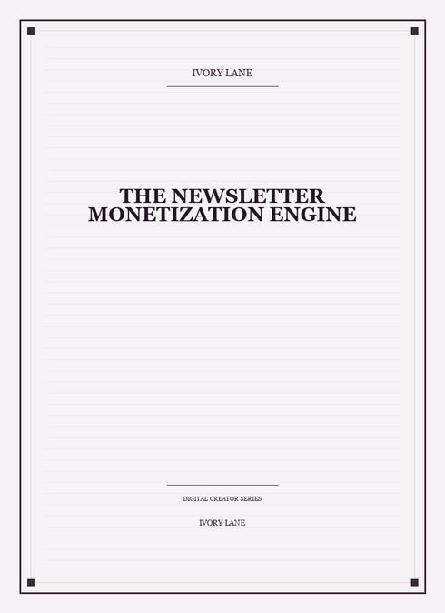 The Newsletter Monetization Engine